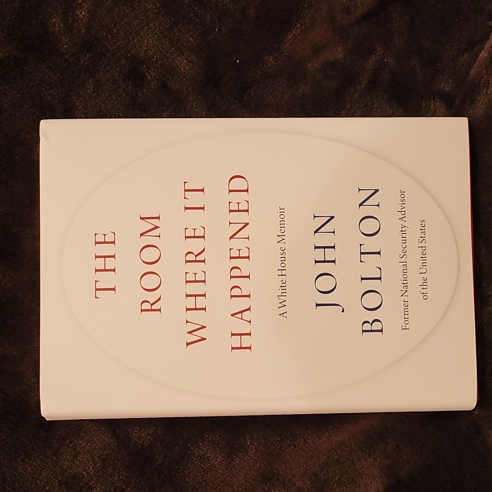 The Room Where It Happened by John Bolton 2020 hardcover book
